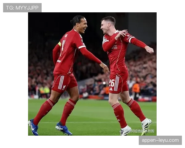 范戴克携手科纳特筑起钢铁防线，利物浦新赛季稳健启航